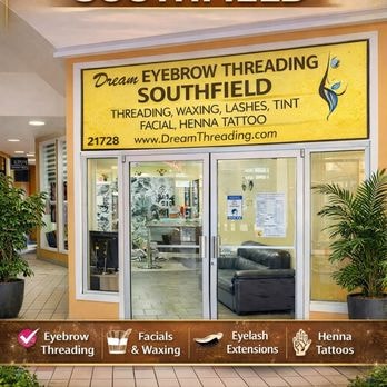 Dream Eyebrow Threading Southfield location